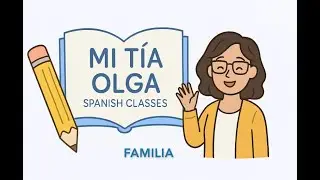 Family &ndash; Spanish words you should know