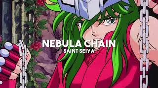 Nebula Chain - Saint Seiya (slowed + reverb)