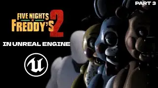 FNAF 2 in Unreal Engine | LIVE Tutorial