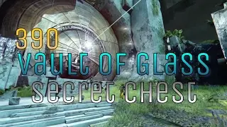 Destiny: 390 Vault Of Glass New Secret  Chest Location