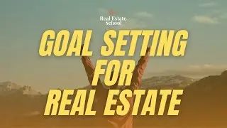 Goal Setting for Real Estate Using Keller Williams 1-3-5
