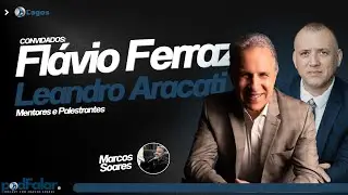 PodFalar - Flávio Ferraz e Leandro Aracati Mentores e Palestrantes