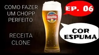 COMO FAZER CHOPP COMERCIAL BRAHMA