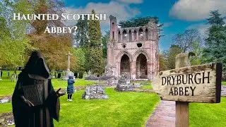 The Abbey, the Woman, and the Vow: Dryburgh's Secrets