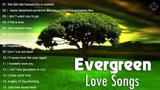 Best Evergreen Love Songs Memories | Nonstop Cruisin Romantic Love Song Collection HD