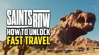 How To Unlock Fast Travel - Saints Row