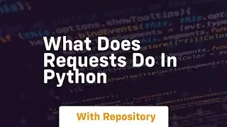 what does requests do in python