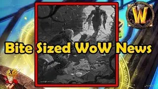 Bite Sized WoW News - BfA Release Date, Novella Previews, Remote AH Removal