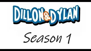 Dillon & Dylan Episode 5 
