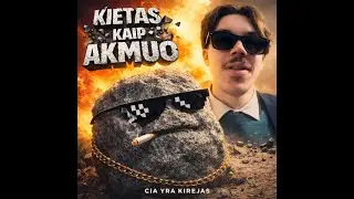 Kirėjas - Kietas Kaip AKMUO (Official Music Video)