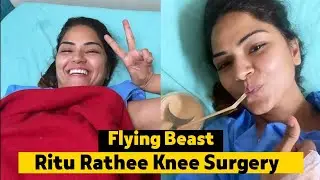 Flying Beast Ritu Rathee Knee Surgery Done ?😨 Reason of Injury ? Gaurav Taneja