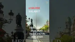 💼 &euro;150,000 Salary in Ireland&mdash;2025 Take-Home Pay Revealed! 🏦