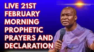 🔴 LIVE 17TH FEBRUARY MORNING PROPHETIC PRAYERS AND DECLARATION WITH APOSTLE JOSHUA SELMAN