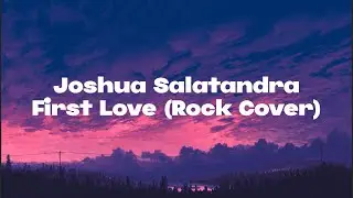 Hikaru Utada - First Love (Rock Cover)