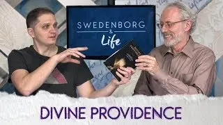 Divine Providence - Swedenborg & Life Live