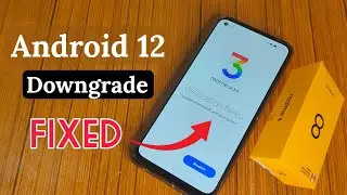 Realme 8  android 12 downgrade 