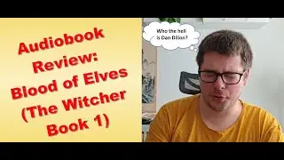 It's finally time - The Witcher (Book 1), read by Peter Kenny - Audiobook Review