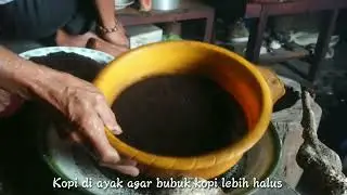 proses manual olahan bubuk kopi khas asli masyarakat colol manggarai timur