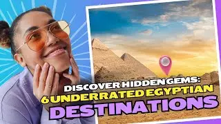 Discover Hidden Gems: 6 Underrated Egyptian Destinations | TourzStore.com