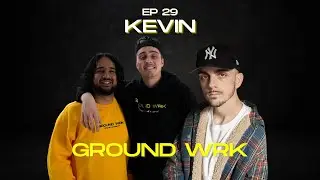 Ground Wrk Podcast || Ep 29 || K Hella - KEVIN