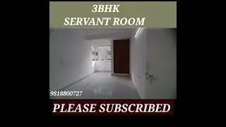 3BHK+SERVANT ROOM | APARTMENT IN DWARKA | SOCIETY FLAT