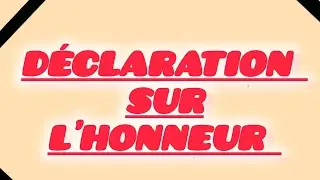 Déclaration Sur l'honneur d'un personne physique 