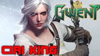 Gwent Kambi Ciri Dash ~ The Chick Is Back ~ Gwent Gameplay The Witcher Card Game Open Beta