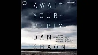 Await Your Reply - Dan Chaon