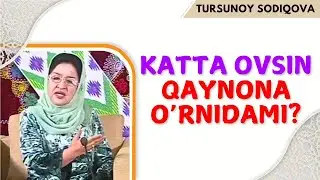 OVSINLAR VA QAYNISINGILLAR BILAN MUROSA QILISH ILMI | TURSUNOY SODIQOVA