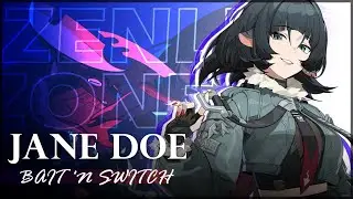 Jane Doe - Bait 'n Switch (Original Fan Theme) | Zenless Zone Zero #zzzero #zzzdripfest #zzzeroMusic