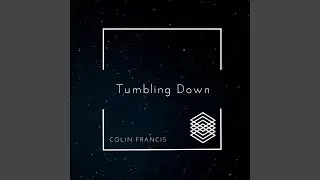 Tumbling Down