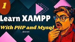 🔥 Learn XAMPP in 10 Minutes | PHP & MySQL Setup for Beginners 💻