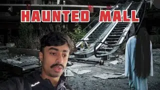 👻 Exploring a HAUNTED Mall in New Delhi | Real Horror Experience 😱