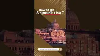 How to get a spouse visa in Malta?