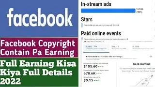 Facebook Copyright Contain Pa Full Earning Method 💯 Kisa Kiya Jata Hai Full Details ||