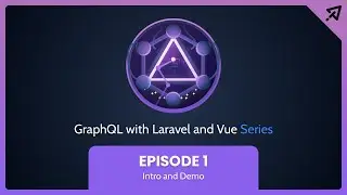 GraphQL with Laravel and Vue