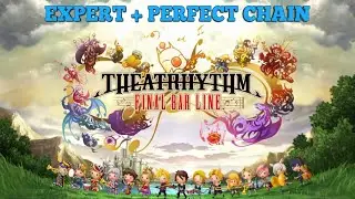 FINAL FANTASY XII - Life and Death [Expert / Perfect Chain] Theatrhythm Final Bar Line