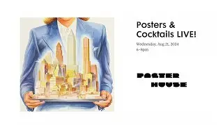 Posters & Cocktails LIVE!