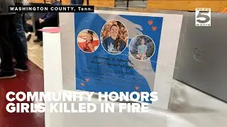 Community honors girls killed in Sullivan County fire