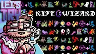 Let's Try - Rift Wizard