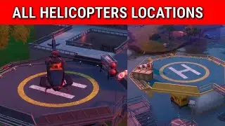 Fortnite ALL HELICOPTERS/CHOPPA Location in Fortnite | Fortnite Helicopter Locations