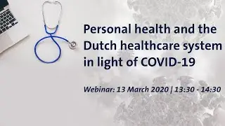 Webinar: Personal health and the Dutch healthcare system