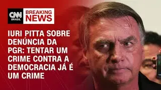 Iuri Pitta sobre denúncia da PGR: Tentar um crime contra a democracia já é um crime | CNN PRIME TIME