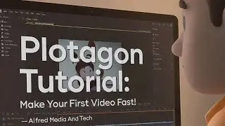 Plotagon Tutorial: Make Your First Video Fast!