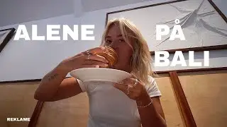 JEG ER ALENE PÅ BALI