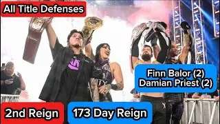 Every Undisputed Tag Team Title Defenses of Finn Bálor & Damian Priest 2nd Reign (173 Days)
