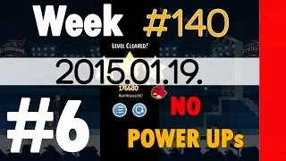 Angry Birds Friends Tournament Level 6 Week 140 NoPowerUps Walkthrough - High Score