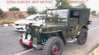 Willys Jeep Open Jeep modified Jeep going to Gujarat @sonuhunterjeepmotor 