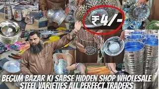 Begum bazar bartan market wholesale #kitchen item #all varieties cheap and best price