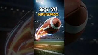 Best NFL Quarterbacks of 2025 &mdash; Rank Them #nfl #nflranking #nflfans